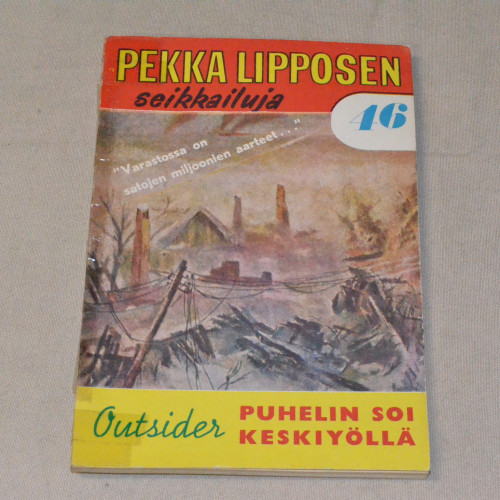 Pekka Lipponen 46 Puhelin soi keskiyöllä